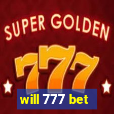 will 777 bet